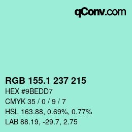 カラーコード: RGB 155.1 237 215 | qconv.com