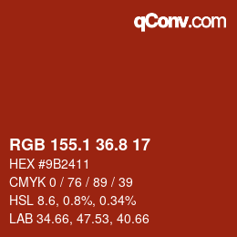 カラーコード: RGB 155.1 36.8 17 | qconv.com