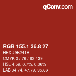 カラーコード: RGB 155.1 36.8 27 | qconv.com