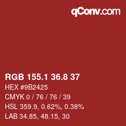 カラーコード: RGB 155.1 36.8 37 | qconv.com
