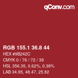 カラーコード: RGB 155.1 36.8 44 | qconv.com