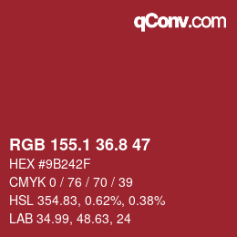 カラーコード: RGB 155.1 36.8 47 | qconv.com