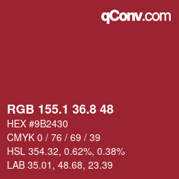 カラーコード: RGB 155.1 36.8 48 | qconv.com
