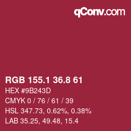 カラーコード: RGB 155.1 36.8 61 | qconv.com