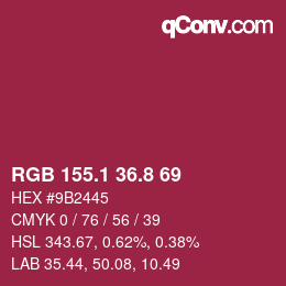 カラーコード: RGB 155.1 36.8 69 | qconv.com