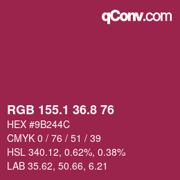 カラーコード: RGB 155.1 36.8 76 | qconv.com