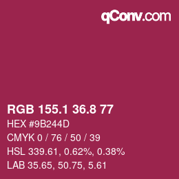 カラーコード: RGB 155.1 36.8 77 | qconv.com