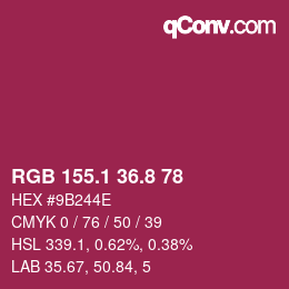 カラーコード: RGB 155.1 36.8 78 | qconv.com