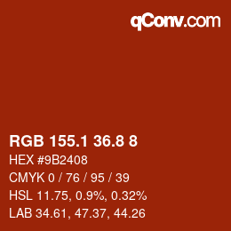 Código de color: RGB 155.1 36.8 8 | qconv.com