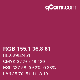 カラーコード: RGB 155.1 36.8 81 | qconv.com
