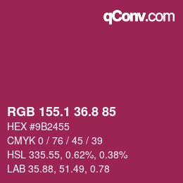 カラーコード: RGB 155.1 36.8 85 | qconv.com