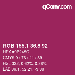 カラーコード: RGB 155.1 36.8 92 | qconv.com