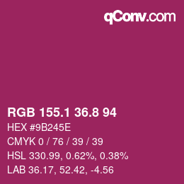 カラーコード: RGB 155.1 36.8 94 | qconv.com