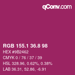 カラーコード: RGB 155.1 36.8 98 | qconv.com