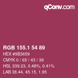 カラーコード: RGB 155.1 54 89 | qconv.com