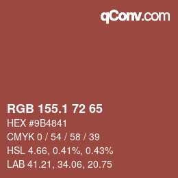 カラーコード: RGB 155.1 72 65 | qconv.com
