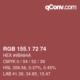 カラーコード: RGB 155.1 72 74 | qconv.com