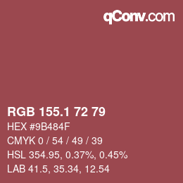 カラーコード: RGB 155.1 72 79 | qconv.com