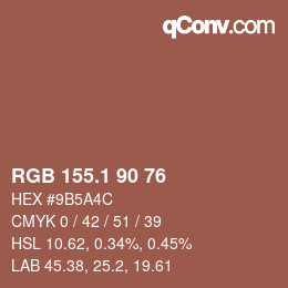 カラーコード: RGB 155.1 90 76 | qconv.com