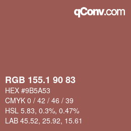 カラーコード: RGB 155.1 90 83 | qconv.com
