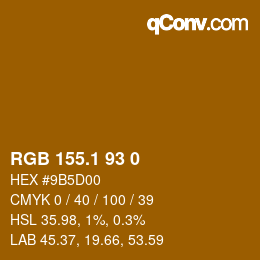 カラーコード: RGB 155.1 93 0 | qconv.com