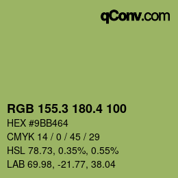 カラーコード: RGB 155.3 180.4 100 | qconv.com