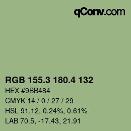 カラーコード: RGB 155.3 180.4 132 | qconv.com