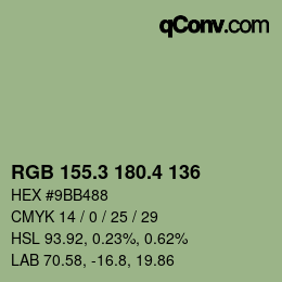 カラーコード: RGB 155.3 180.4 136 | qconv.com