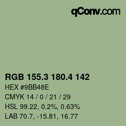 カラーコード: RGB 155.3 180.4 142 | qconv.com