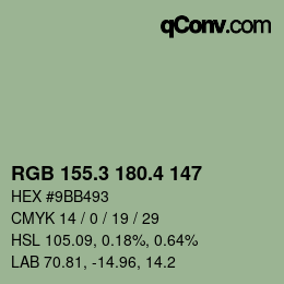 カラーコード: RGB 155.3 180.4 147 | qconv.com