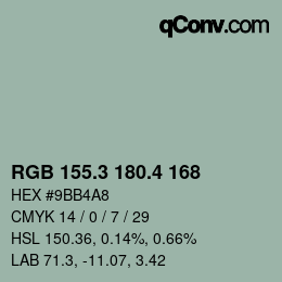 カラーコード: RGB 155.3 180.4 168 | qconv.com