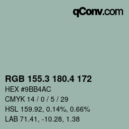 カラーコード: RGB 155.3 180.4 172 | qconv.com