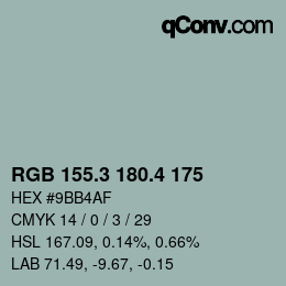 カラーコード: RGB 155.3 180.4 175 | qconv.com