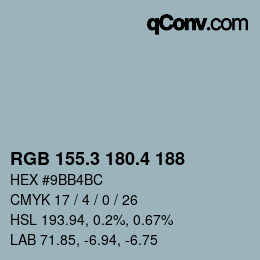 カラーコード: RGB 155.3 180.4 188 | qconv.com