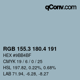 カラーコード: RGB 155.3 180.4 191 | qconv.com