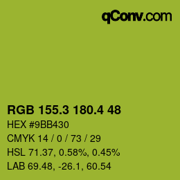カラーコード: RGB 155.3 180.4 48 | qconv.com