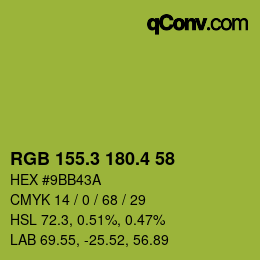 カラーコード: RGB 155.3 180.4 58 | qconv.com