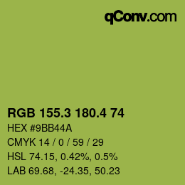 カラーコード: RGB 155.3 180.4 74 | qconv.com