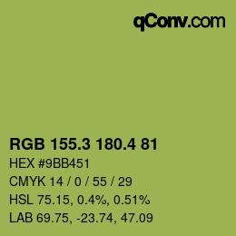 カラーコード: RGB 155.3 180.4 81 | qconv.com