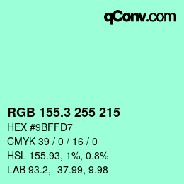 カラーコード: RGB 155.3 255 215 | qconv.com