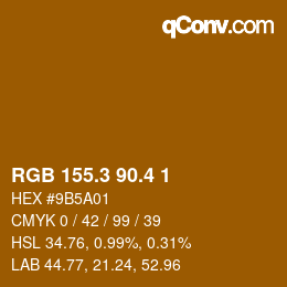 カラーコード: RGB 155.3 90.4 1 | qconv.com