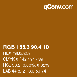 カラーコード: RGB 155.3 90.4 10 | qconv.com