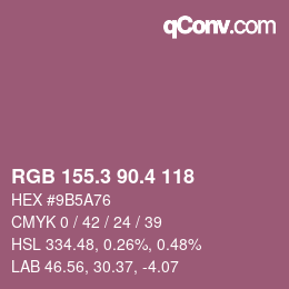 カラーコード: RGB 155.3 90.4 118 | qconv.com