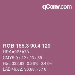 カラーコード: RGB 155.3 90.4 120 | qconv.com