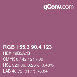 カラーコード: RGB 155.3 90.4 123 | qconv.com