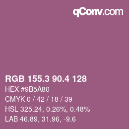 カラーコード: RGB 155.3 90.4 128 | qconv.com