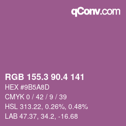カラーコード: RGB 155.3 90.4 141 | qconv.com