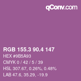 カラーコード: RGB 155.3 90.4 147 | qconv.com