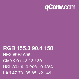 カラーコード: RGB 155.3 90.4 150 | qconv.com