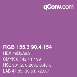 カラーコード: RGB 155.3 90.4 154 | qconv.com